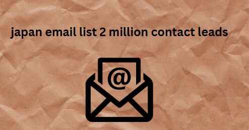 japan email list 2 million contact leads